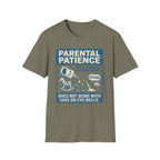 Parental Patience. Does Not Bond with Sas Or Eye-Rolls T-Shirt