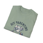 DIY Parenting - If it's Broken, Use more Tape T-Shirt