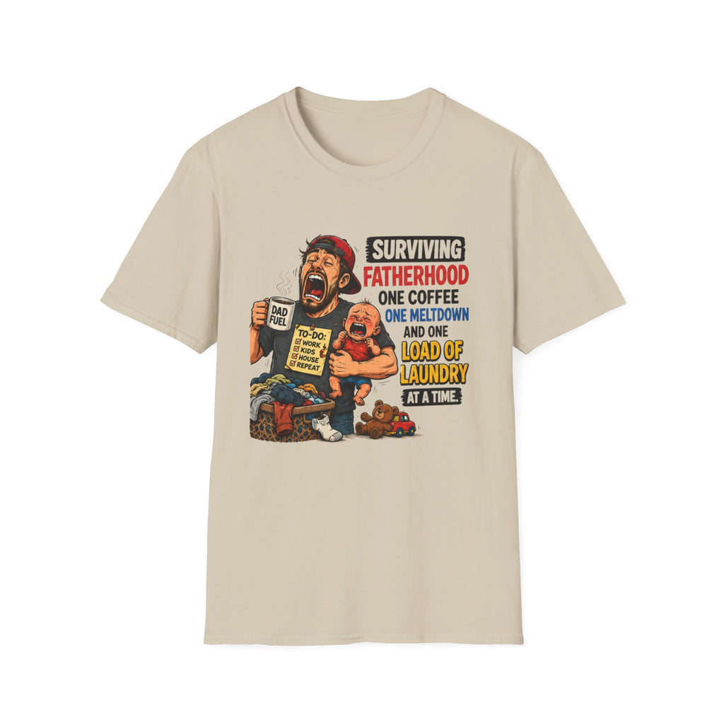 Surviving Fatherhood One Coffee, One Meltdown and One Load of Laundry at a Time. T-Shirt
