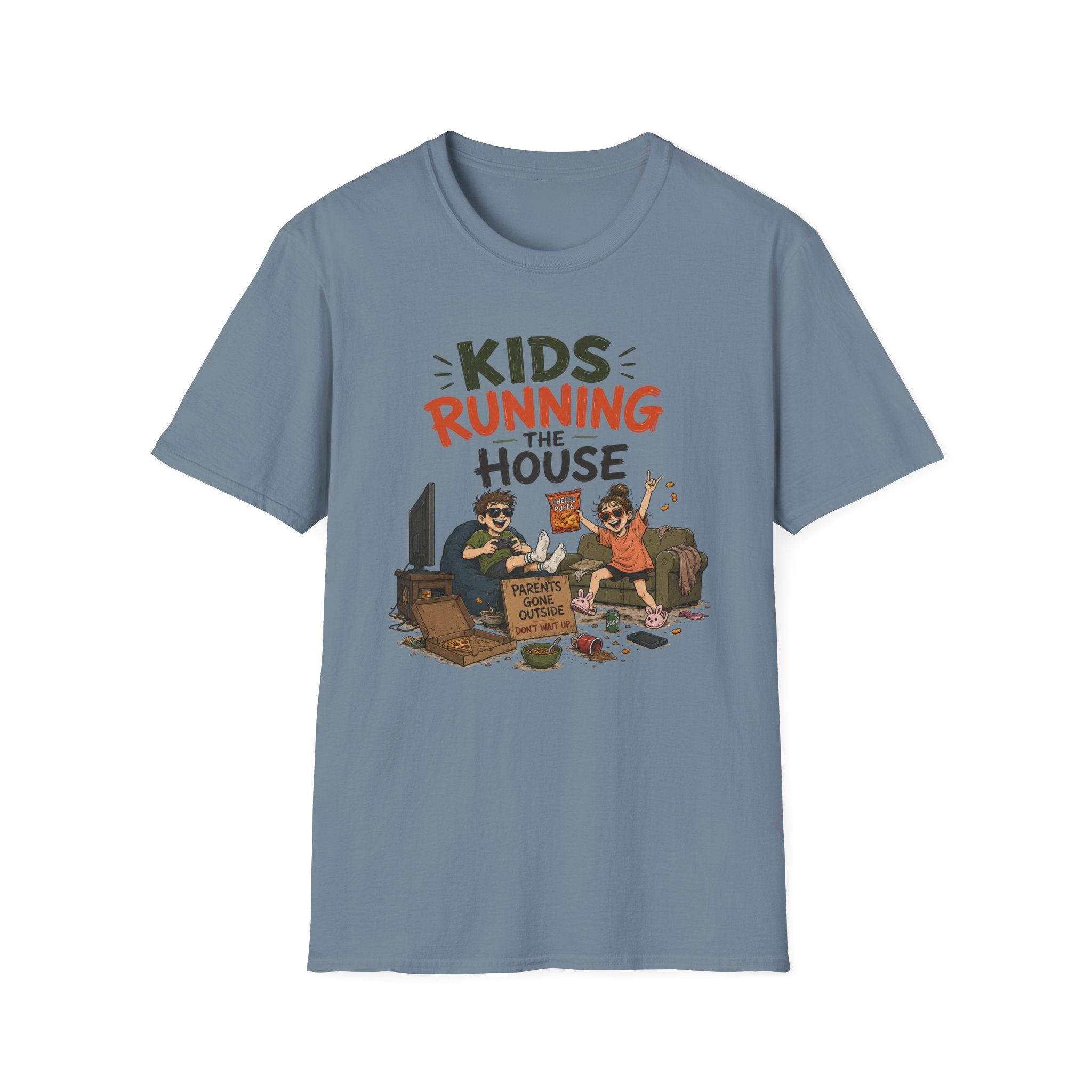 Kids Running the House. Parents Gone Outside. T-Shirt