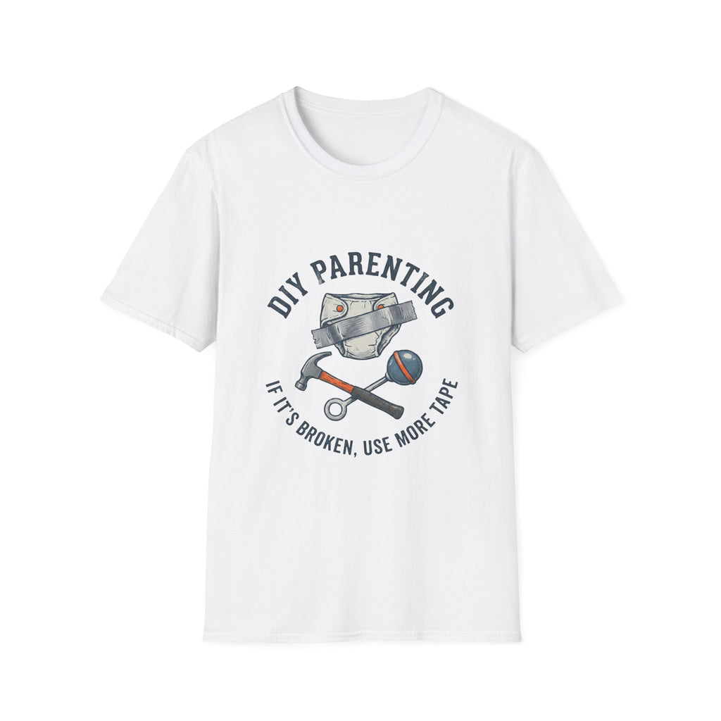 DIY Parenting - If it's Broken, Use more Tape T-Shirt