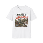 House Abandoned Until First Frost. T-Shirt