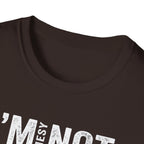 I'm Messy Not, I 'm Just in Progress. T-Shirt