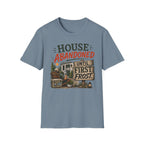 House Abandoned. Until First Frost. T-Shirt