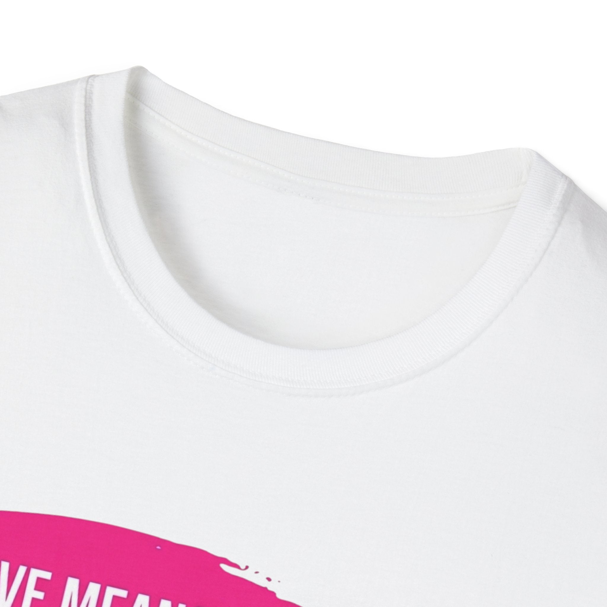 Love Means Letting Me Finish... Eventually T-Shirt