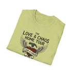 Copy of The Love & Chaos Home Tour T-Shirt