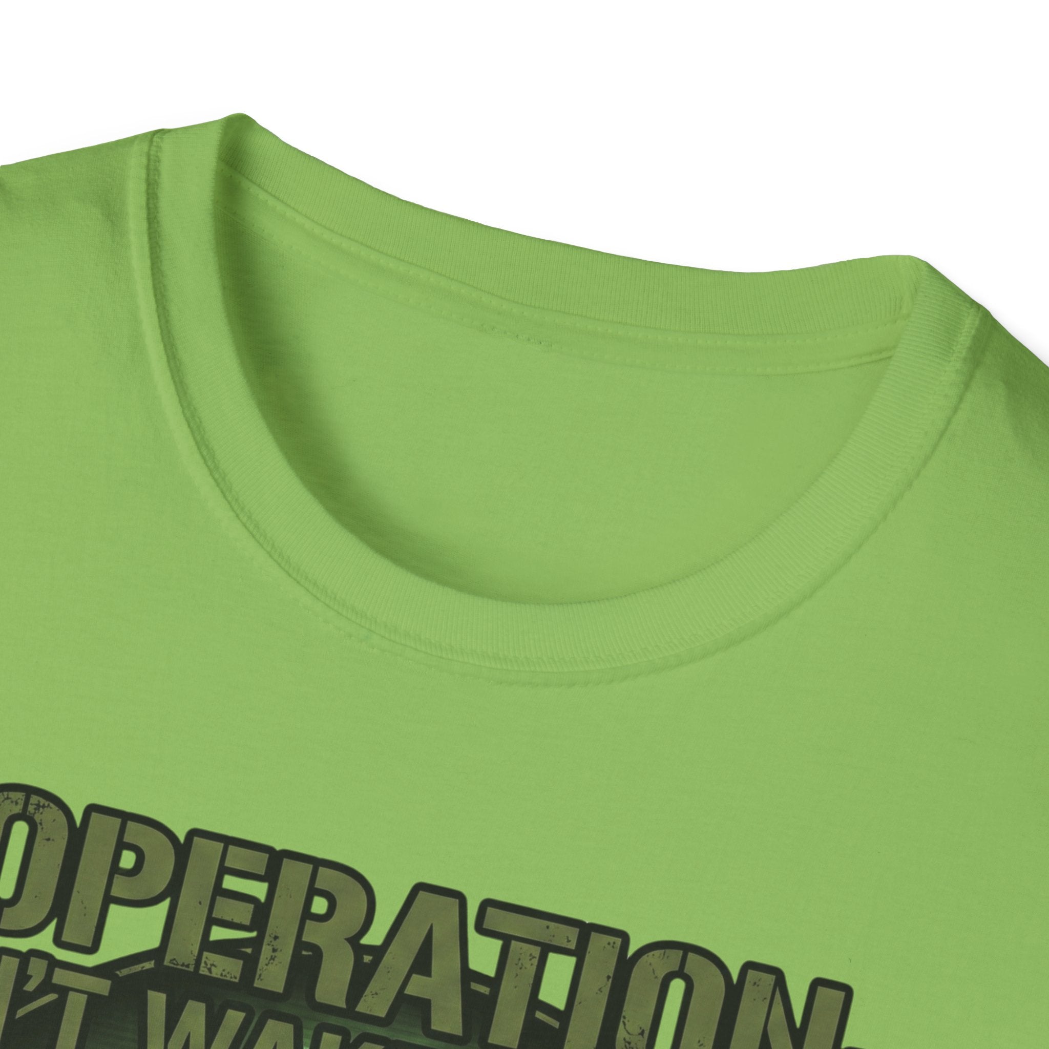 Operation Don't Wake The Baby.  Stealth Mode Engaged T-Shirt