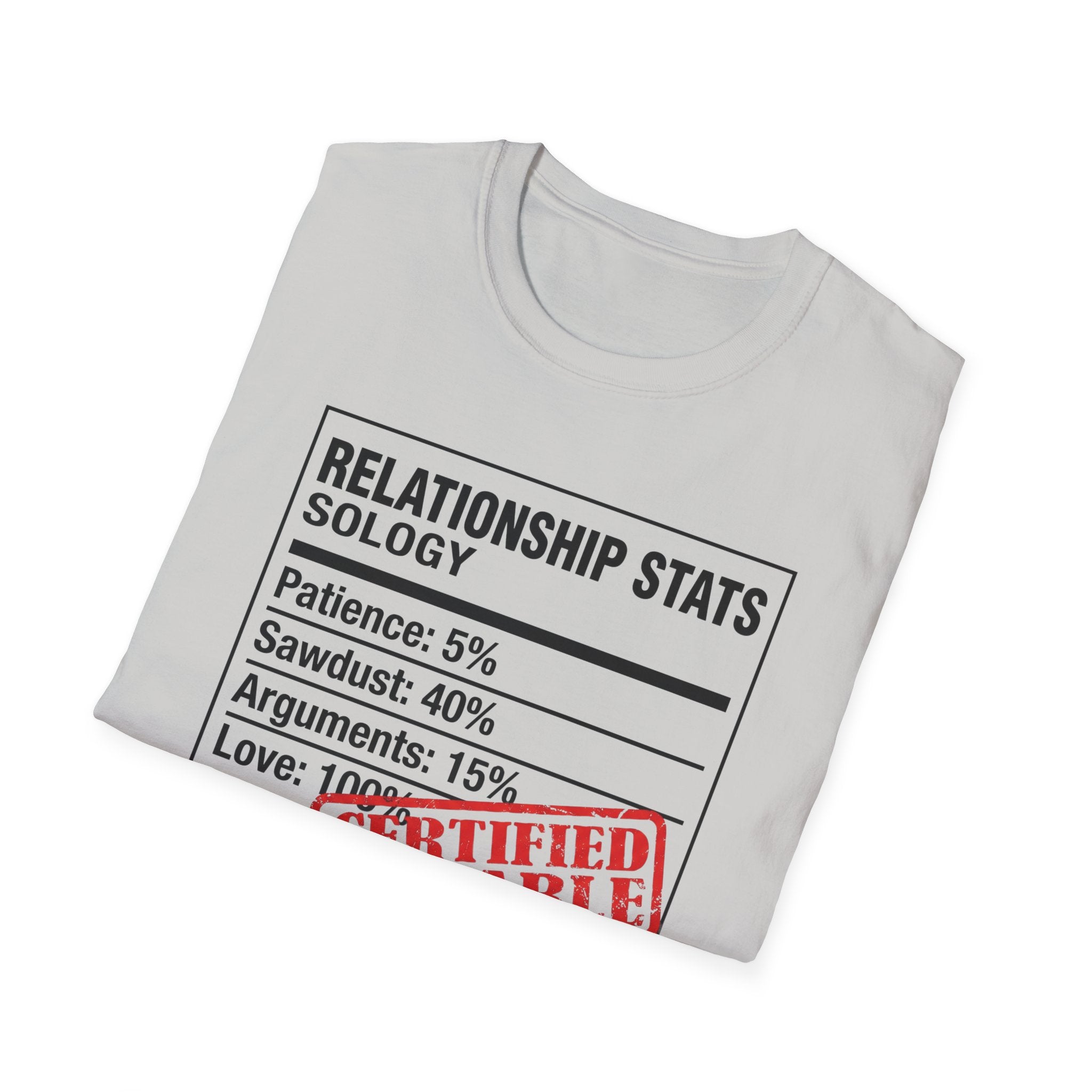 Relationship Status. Certified Durable T-Shirt