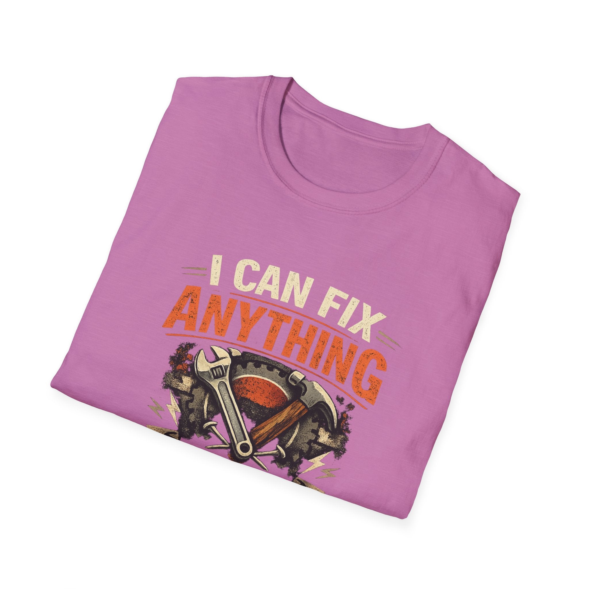 I Can Fix Anything - Except My Kids Attitude T-Shirt