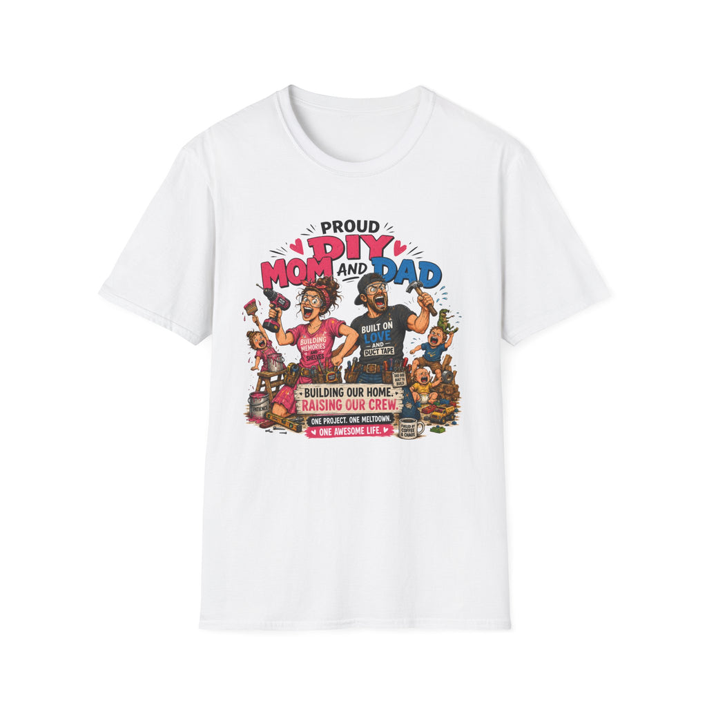 Proud DIY MOM And DAD. T-Shirt