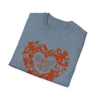 PERFECT MESS T-Shirt
