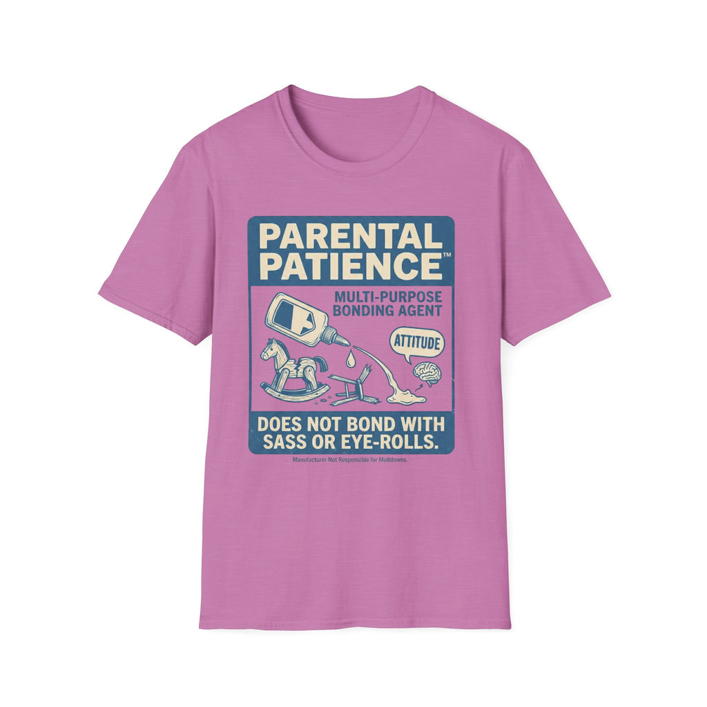 Parental Patience. Does Not Bond with Sas Or Eye-Rolls T-Shirt