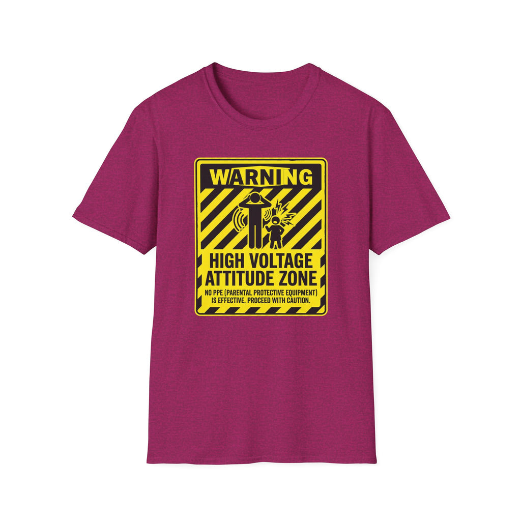 Warning - High Voltage Attitude Zone T-Shirt