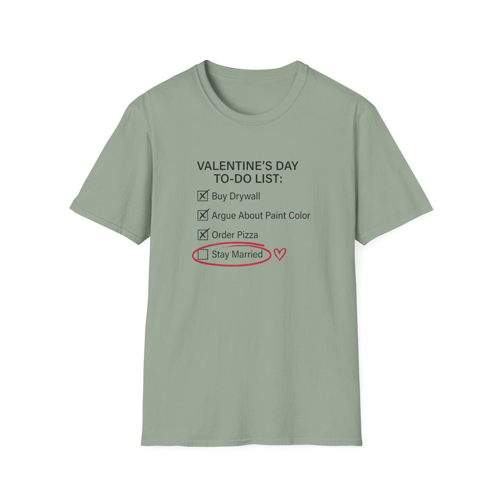 Valentine's Day To Do List T-Shirt