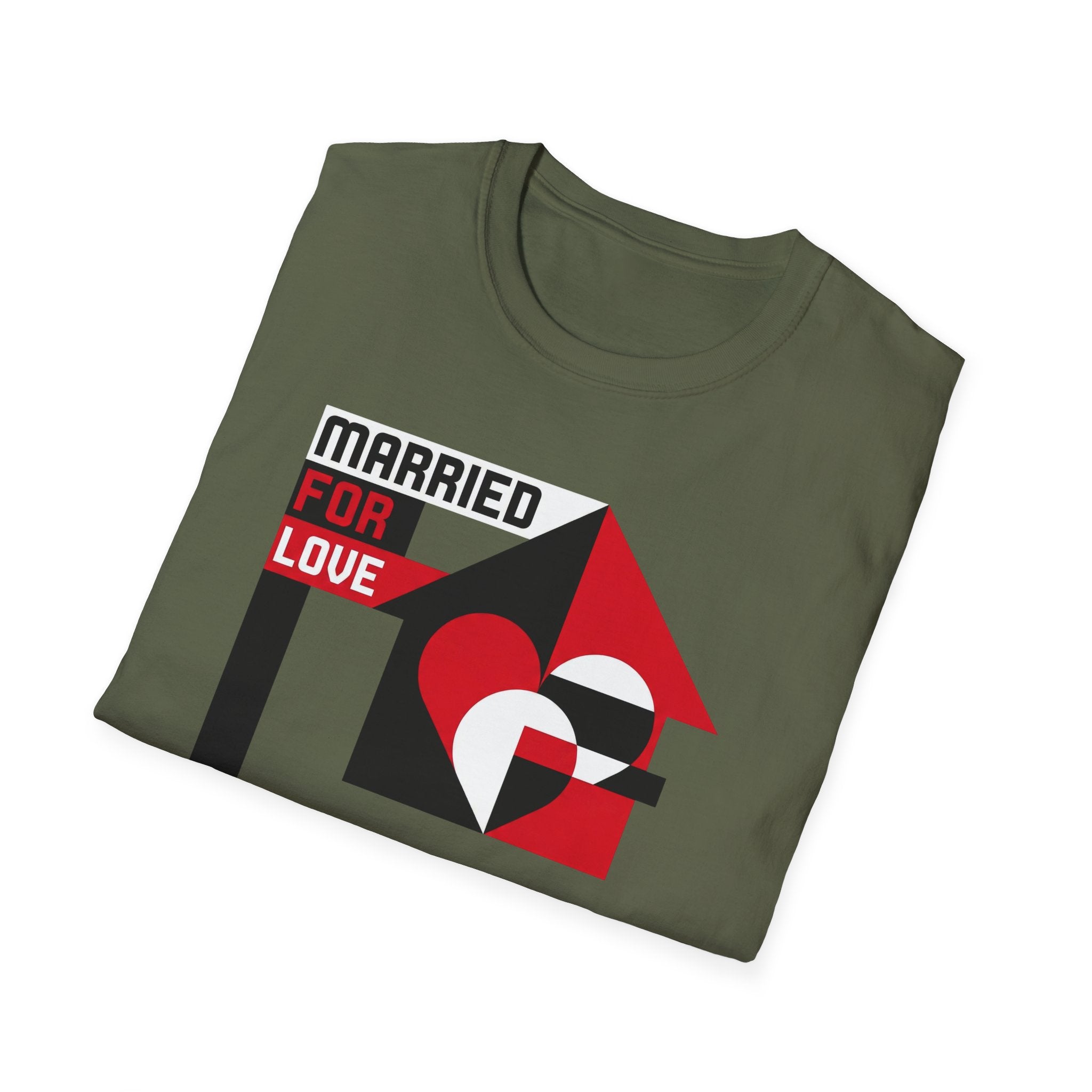 Married For Love- Staying for Progress T-Shirt