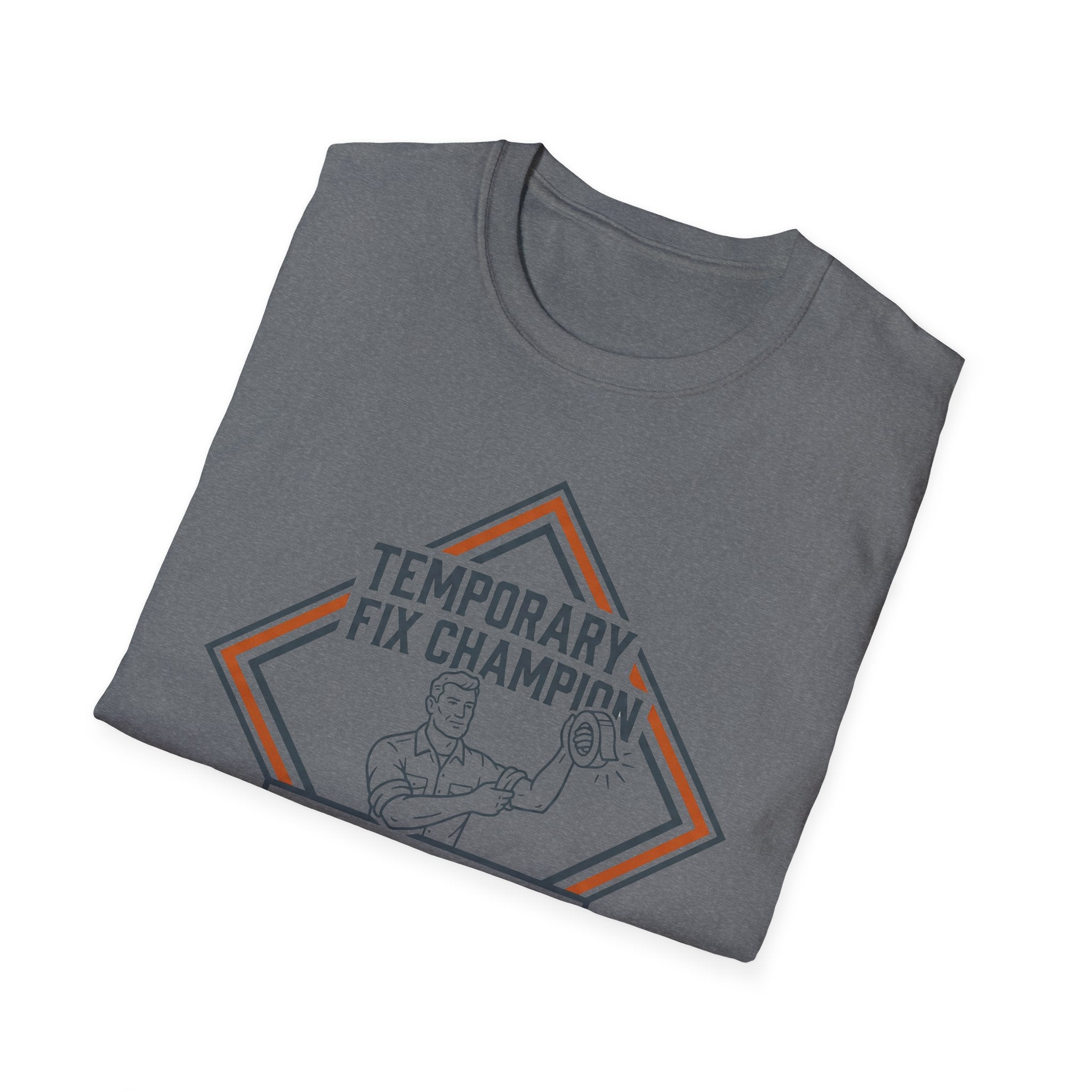Temporary Fix Champion - Family Owned T-Shirt