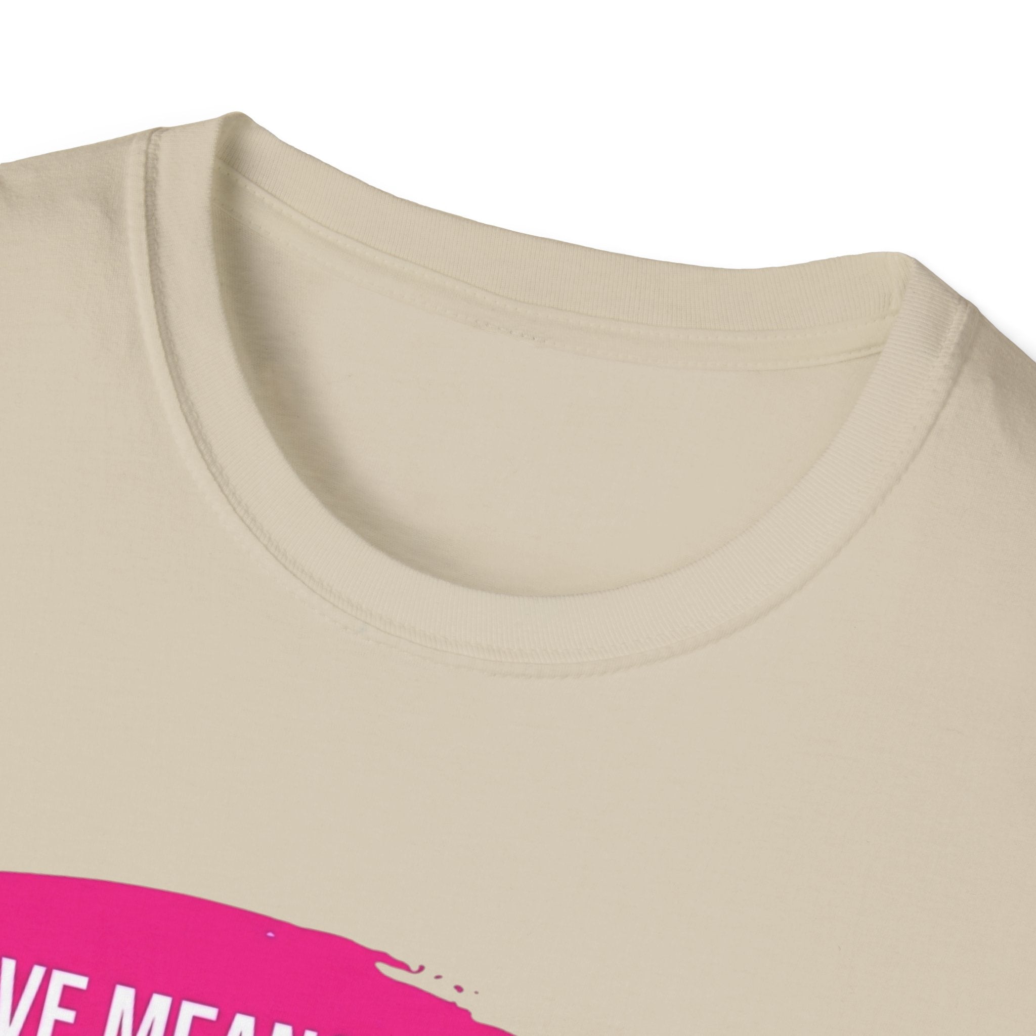 Love Means Letting Me Finish... Eventually T-Shirt