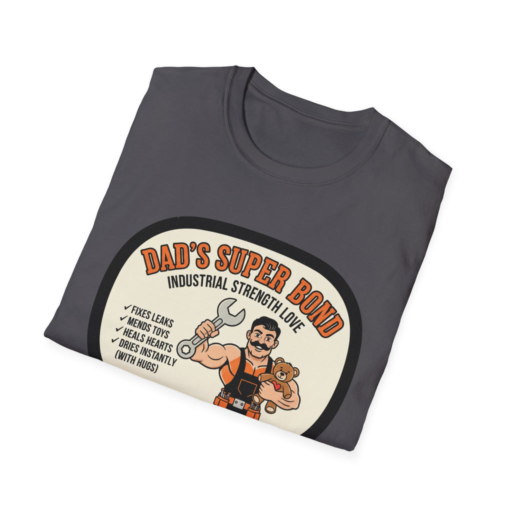 Dad's Super Bond T-Shirt