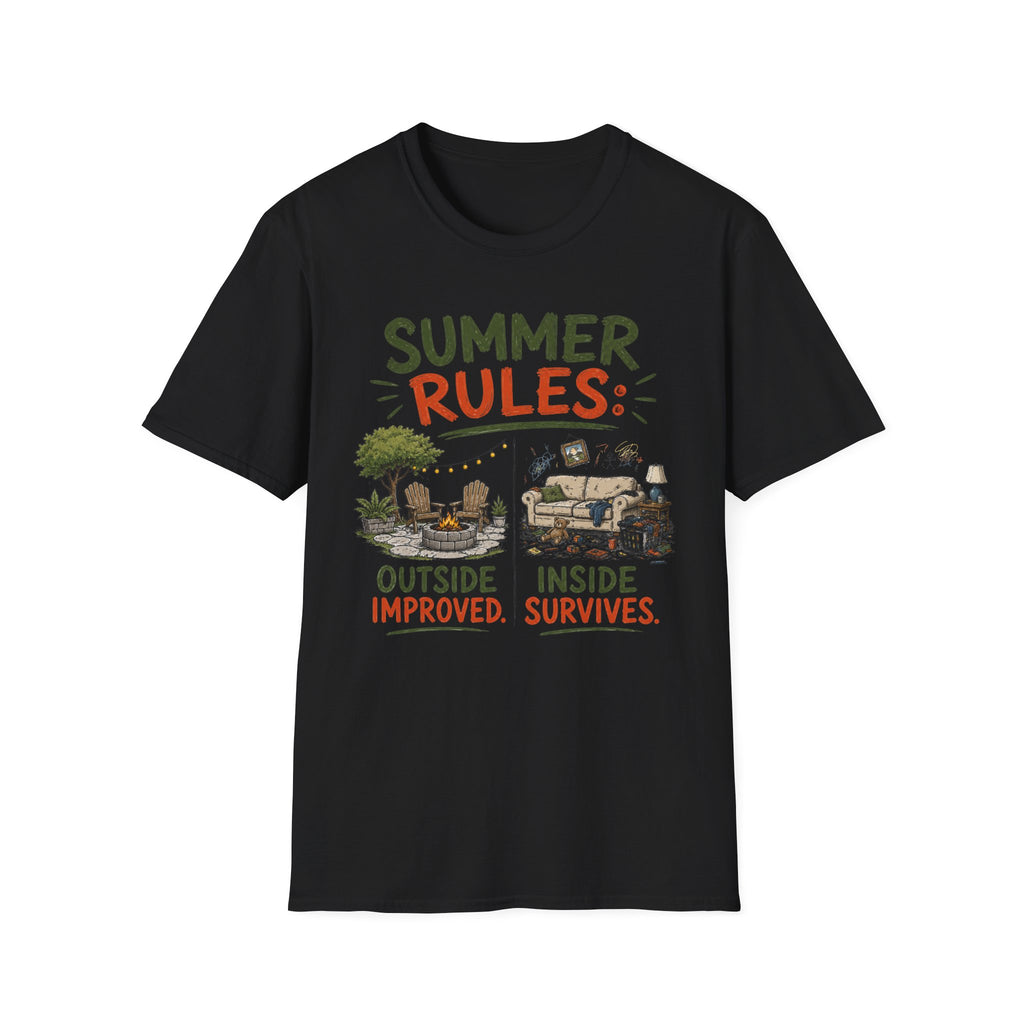 Summer Rules: Outside Improved. Inside Survives. T-Shirt