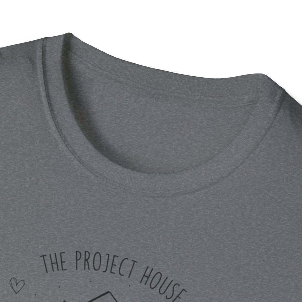 Copy of The Project House - New Home. New Parent. DIY Adventures T-Shirt