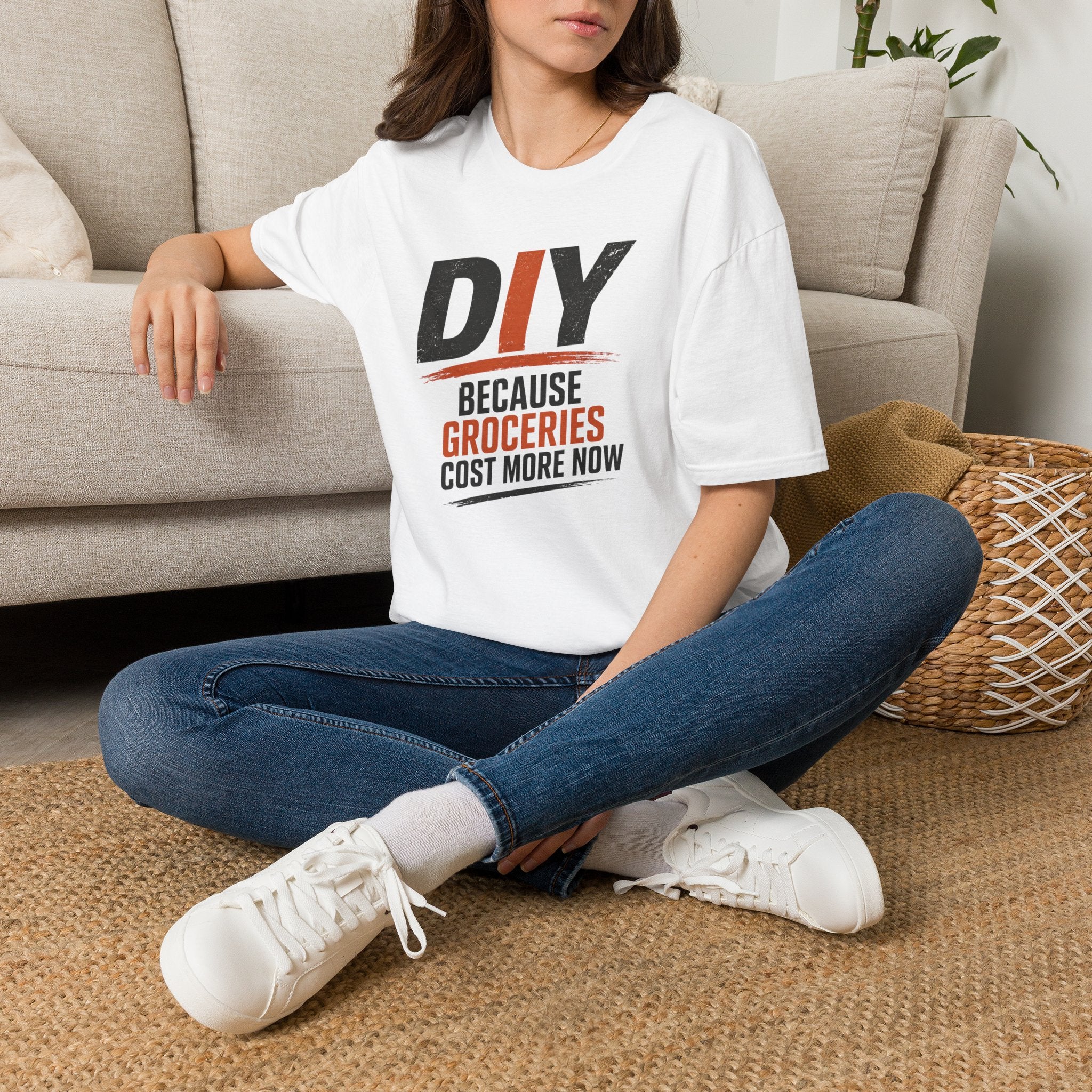 DIY Because Groceries Cost More Now. T-Shirt