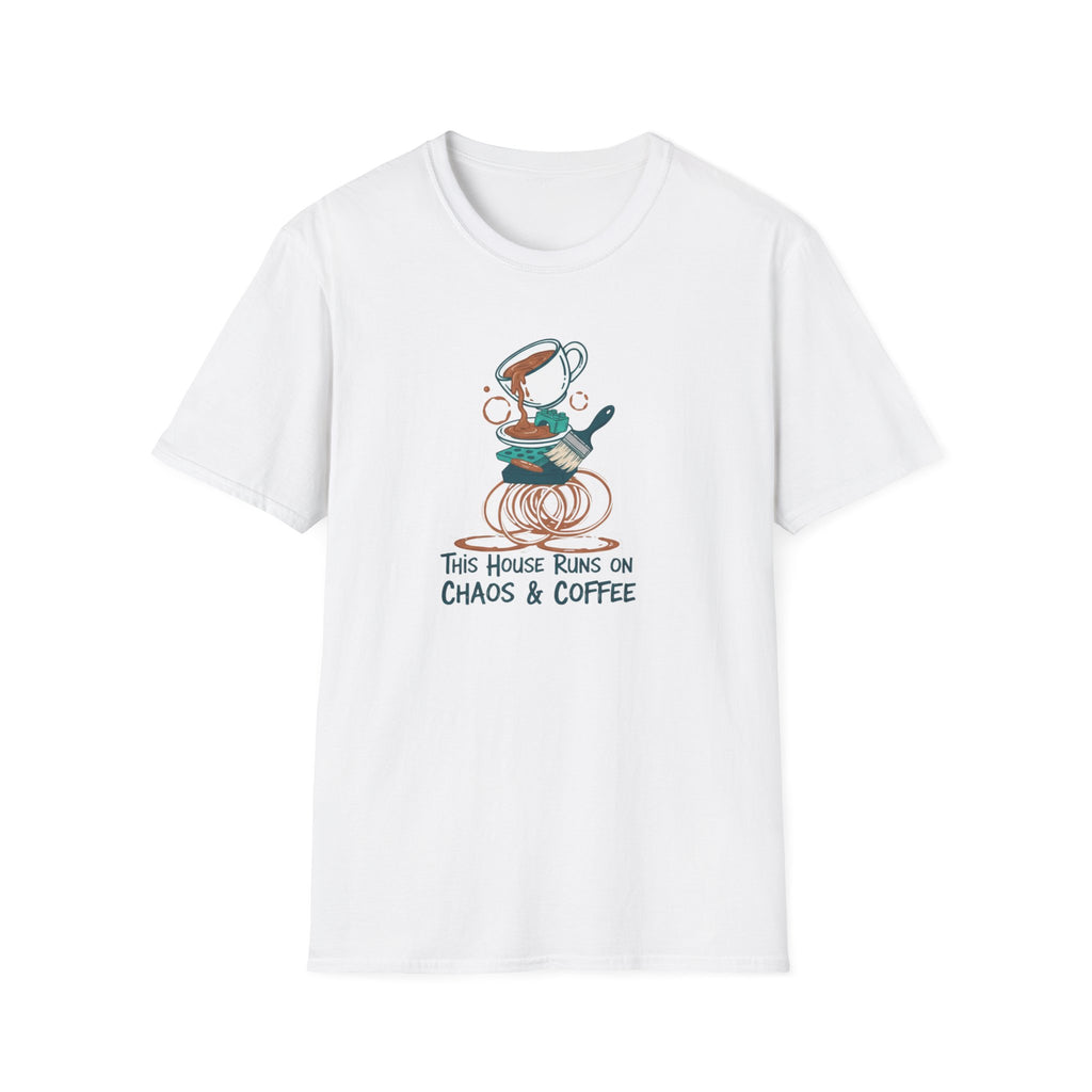 This House Runs on Chaos & Coffee T-Shirt