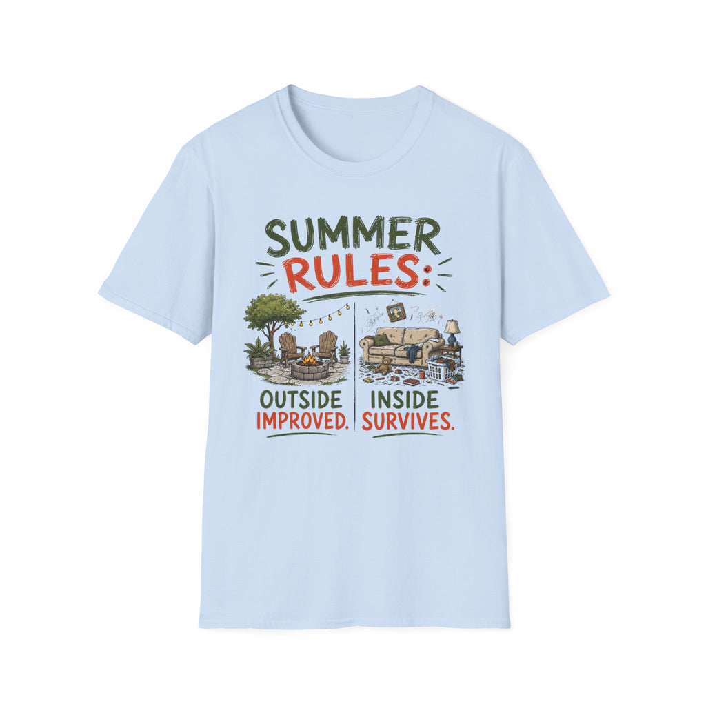 Summer Rules: Outside Improved. Inside Survives. T-Shirt