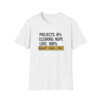 Project 0% Cleaning_NOPE Love_ 100% T-Shirt