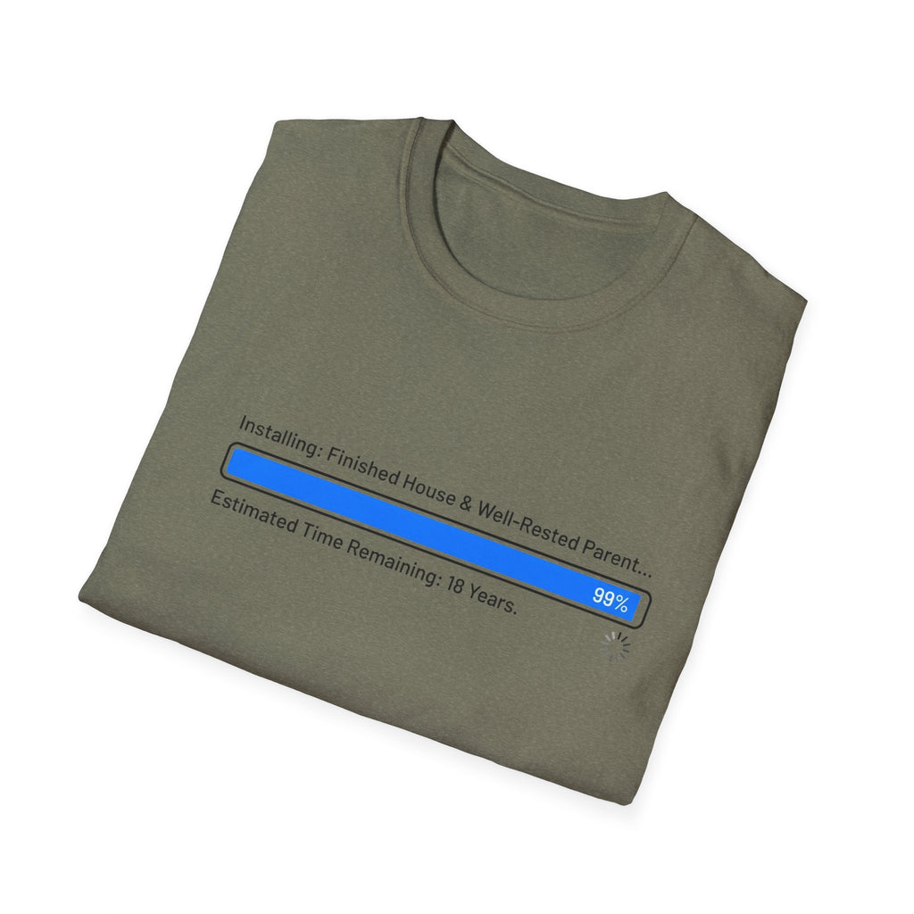 Installing.... Finished House & Well Rested Parent T-Shirt