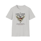 Copy of The Love & Chaos Home Tour T-Shirt