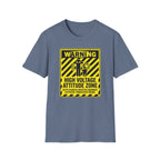 Warning - High Voltage Attitude Zone T-Shirt